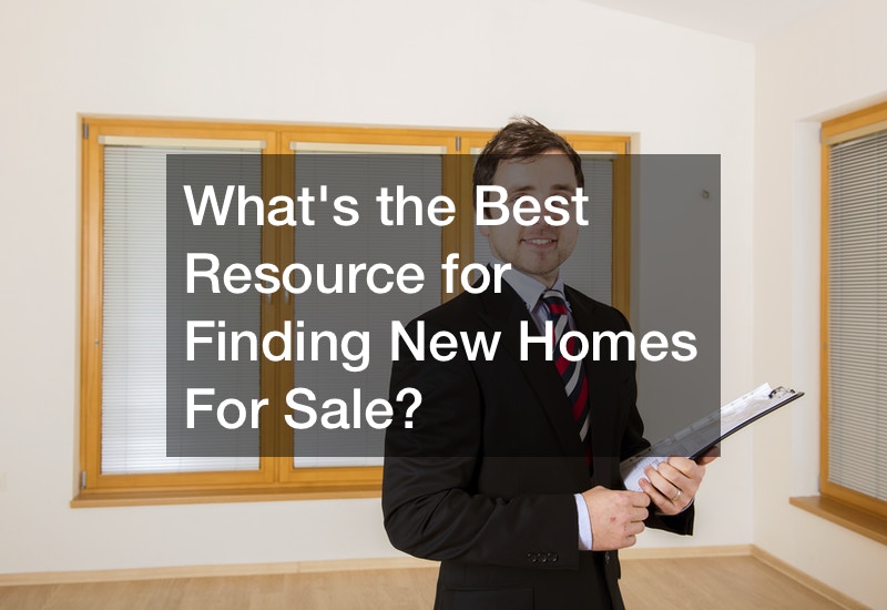 Whats the Best Resource for Finding New Homes For Sale?