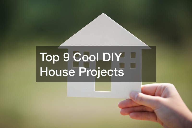 Top 9 Cool DIY House Projects