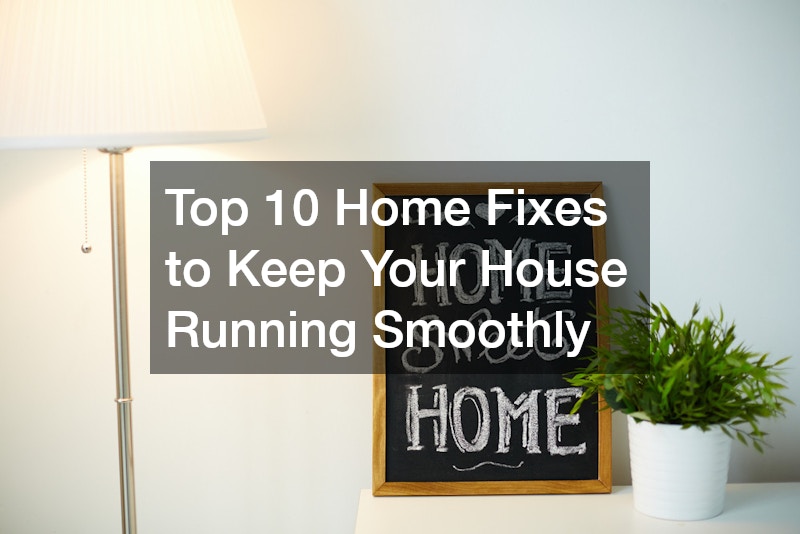 Top 10 Home Fixes to Keep Your House Running Smoothly - DIY Home Decor ...